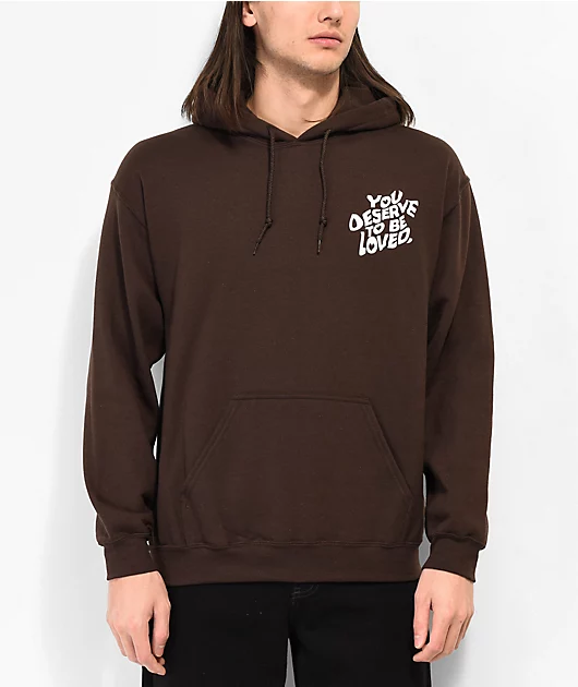 18023-dream-you-deserve-to-be-loved-brown-hoodie-2.webp DREAM You Deserve To Be Loved Brown Hoodie