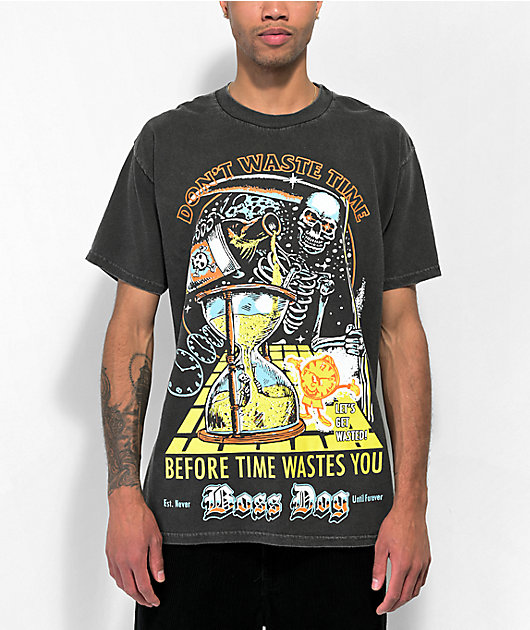 Boss Dog Waste Time Black Wash T-Shirt