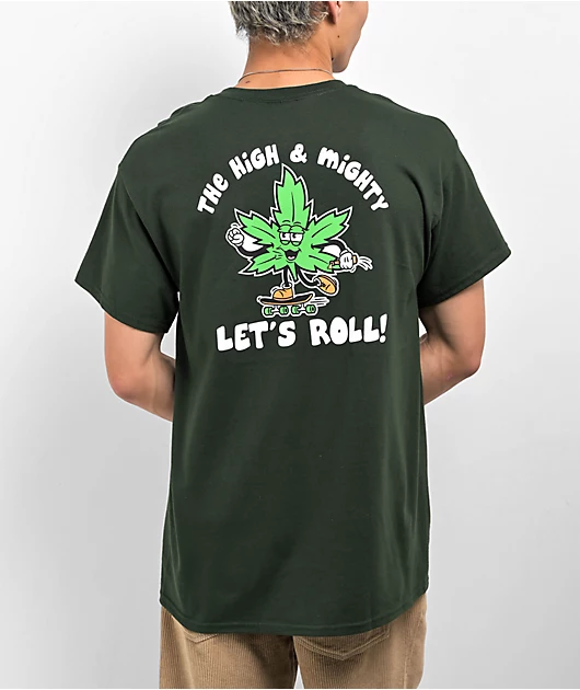 49439-the-high-mighty-let-s-roll-forest-green-t-shirt-1.webp The High & Mighty Let's Roll Forest Green T-Shirt