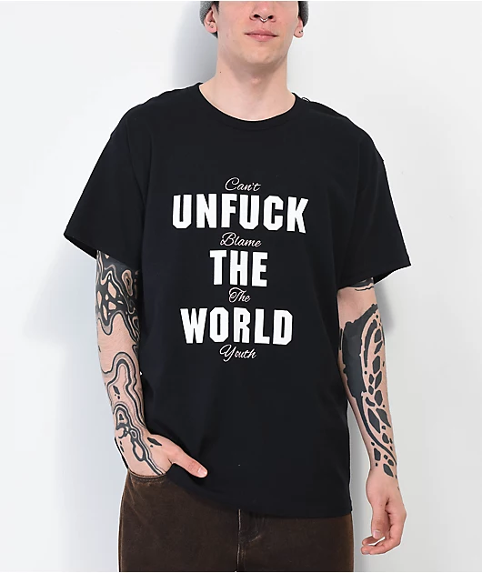 52580-can-t-blame-the-youth-unfuck-the-world-stacked-black-t-shirt-1.webp Can't Blame The Youth Unfuck The World Stacked Black T-Shirt
