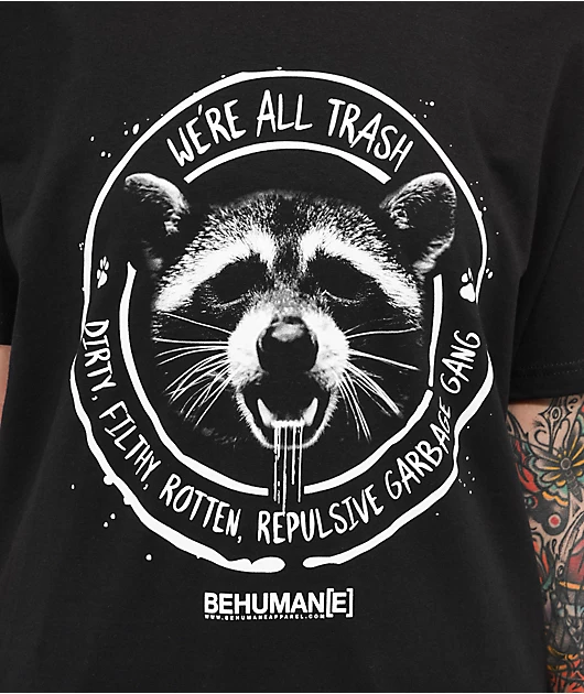 53692-be-humane-we-re-all-trash-black-t-shirt-2.webp Be Humane We're All Trash Black T-Shirt