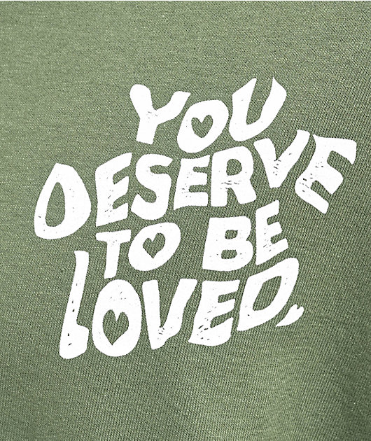 57396-dream-you-deserve-to-be-loved-green-t-shirt-3.jpg DREAM You Deserve To Be Loved Green T-Shirt
