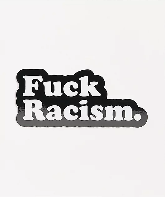 67106-stickie-bandits-f-racism-sticker-1.webp Stickie Bandits F Racism Sticker